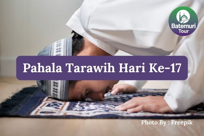 Inilah 4 Pahala Shalat Tarawih Malam ke-17 dalam Kitab Durratun Nasihin